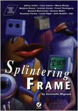 The Splintering Frame. Book + CD