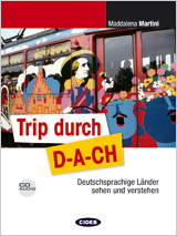 Trip durch D-A-CH. Buch + CD