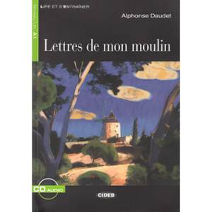 Lettres de mon moulin. Livre et CD