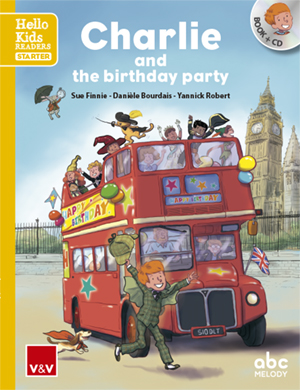 Charlie and the birthday party. Book and CD