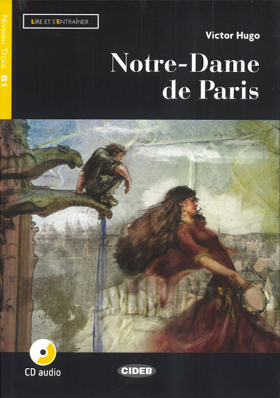 Notre-Dame de Paris. Livre + CD