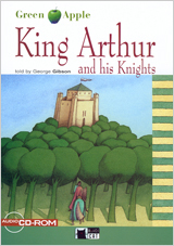 King Arthur and his Knights. Book + CD-ROM