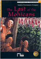 The Last of the Mohicans. Book + CD