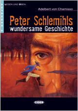 Peter Schlemihls wundersame Geschichte. Buch + CD