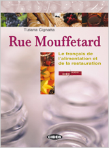Rue Mouffetard. Livre + Lexique + CD