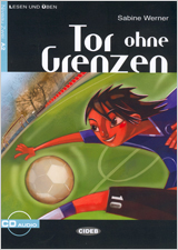 Tor ohne grenzen. Buch + CD