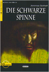 Die Schwarze Spinne. Buch + CD