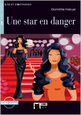 Une star en danger. Livre + CD