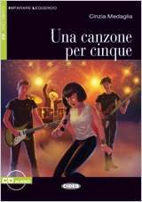 Una canzone per cinque. Libro + CD