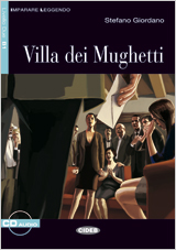 Villa dei Mughetti. Libro + CD