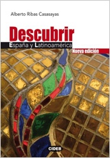 Descubrir España y Latinoamérica. Libro + 2 Cd's