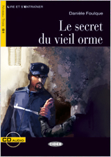 Le secret du vieil orme. Livre + CD