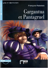 Gargantua et Pantagruel. Livre + CD