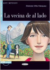 La vecina de al lado. Libro + CD