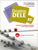 Destino DELE A2. Libro + CD Audio/Rom