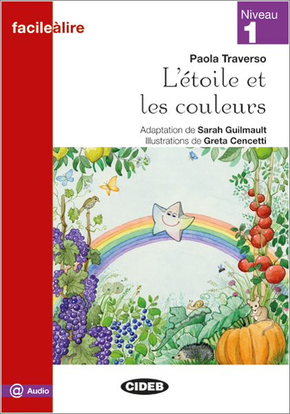 L'étoile et les couleurs. Livre audio @