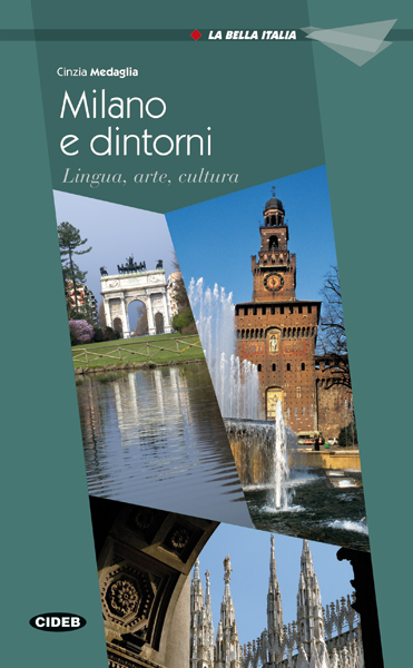 Milano e dintorni, Lingua, arte, cultura. Libro audio @