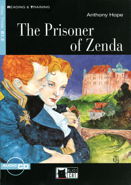 The Prisoner of Zenda. Book + CD