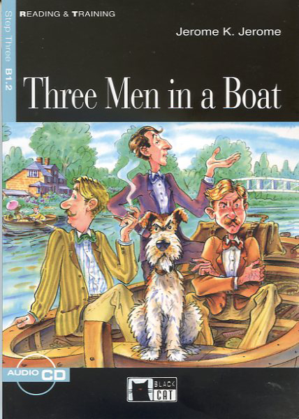 Three Men in a Boat. Book + CD