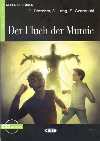 Der Fluch der Mumie. Buch + CD