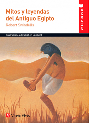 62. Mitos y leyendas del Antiguo Egipto