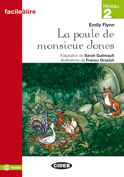 La poule de monsieur Jones. Livre audio @