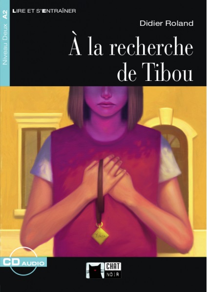 À la recherche de Tibou. Livre + CD