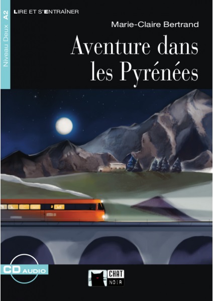 Aventure dans les Pyrénées. Audio téléchargeable