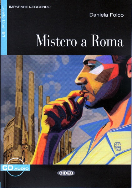 Mistero a Roma. Libro + CD