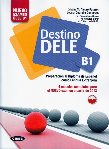 Destino DELE B1. Libro y libro digital