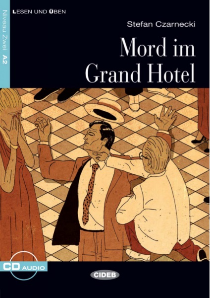 Mord im Gran Hotel. Buch + CD