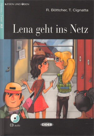 Lena geht ins Netz. Buch und CD