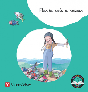 Flavia sale a pescar. Cuentaletras nivel 2 (fl, fr)