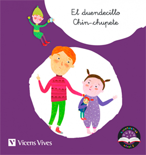 El duendecillo Chin-chupete. Cuentaletras nivel 2 (ch)