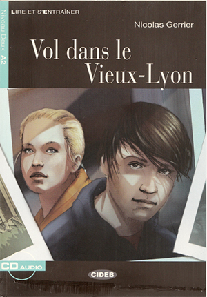 Vol dans le Vieux-Lyon. Livre + CD