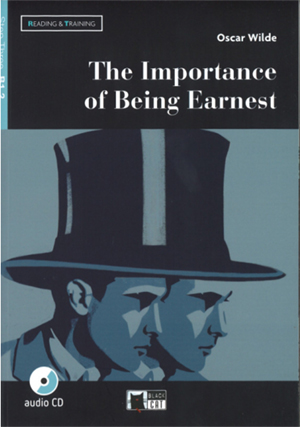 The Importance of Being Earnest. Book + CD + APP (R & T)