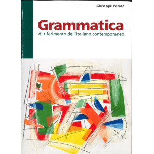 Grammatica. Di riferimento dell' italiano contemporaneo