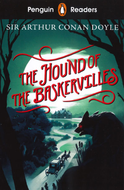The Hound of the Baskervilles (Penguin Readers). Starter