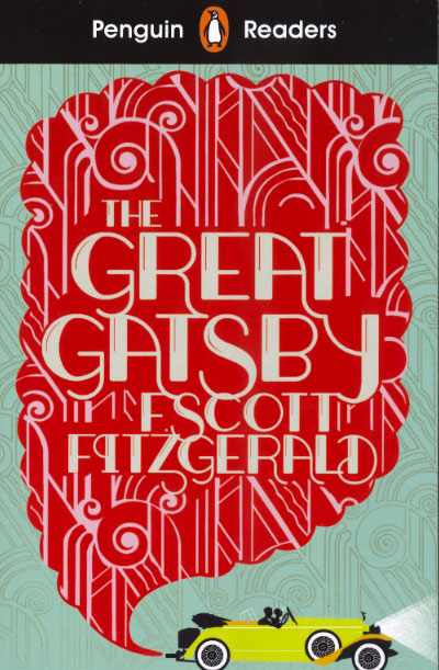 The Great Gatsby (Penguin Readers). Level 3