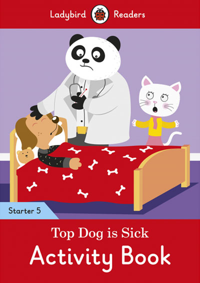 Top Dog Is Sick. Activity Book (Ladybird)