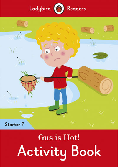 Gus is Hot!. Activity Book (Ladybird)