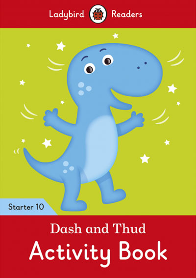 Dash and Thud. Activity Book (Ladybird)