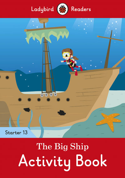The Big Ship. Activity Book (Ladybird)