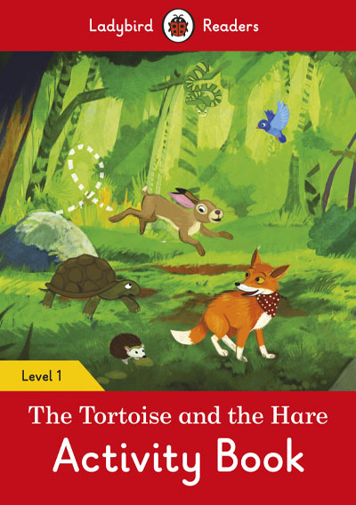 The Tortoise and the Hare. Activity Book (Ladybird)