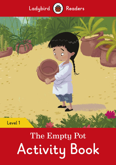 The Empty Pot. Activity Book (Ladybird)