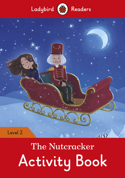 The Nutcracker. Activity Book (Ladybird)