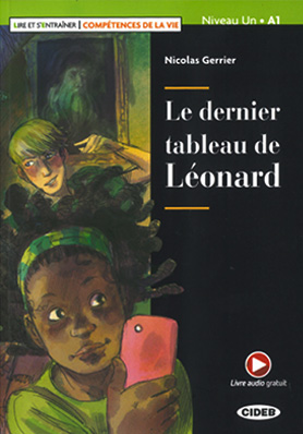 Le dernier tableau de Léonard. (Compétences de la vie). Livre audio gratuit.