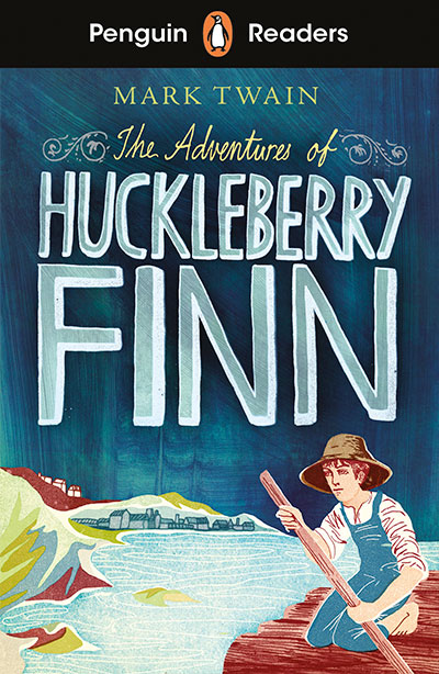 The Adventures of Huckleberry Finn (Penguin Readers) Level 2