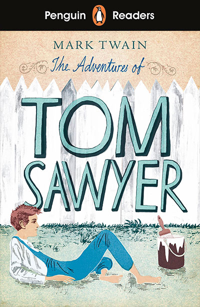 The Adventures of Tom Sawyer (Penguin Readers) Level 2