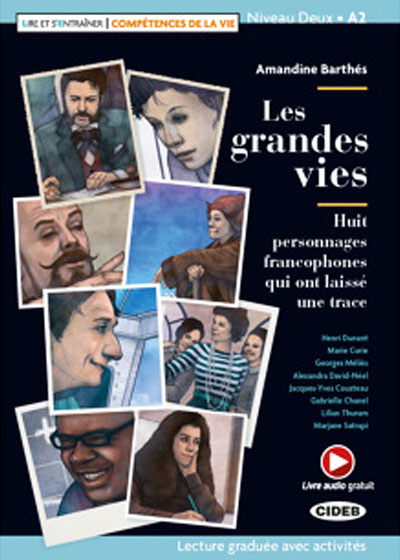 Les grandes vies. (Compétences de la vie). Livre audio gratuit